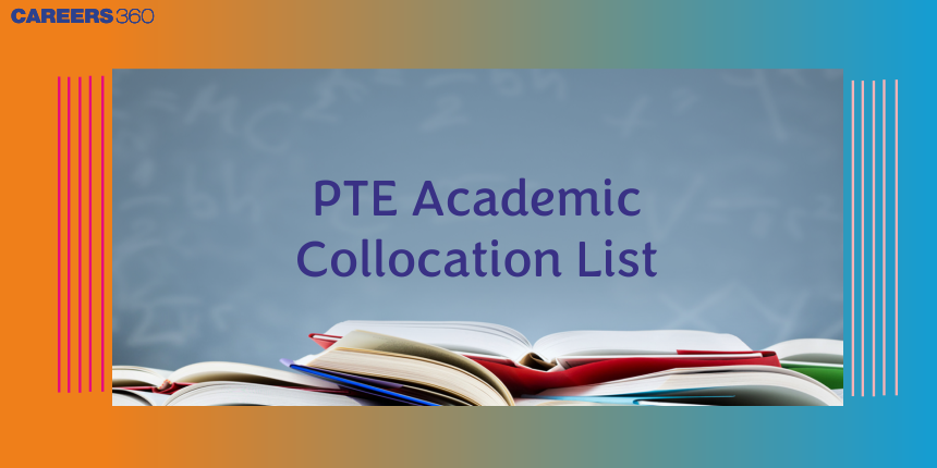 PTE Academic Collocation List 2025: Check Important Collocations List