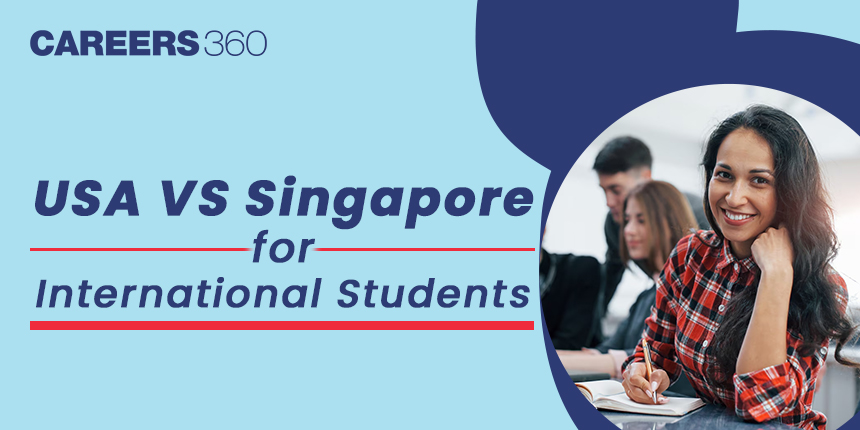 US Vs Singapore for International Students