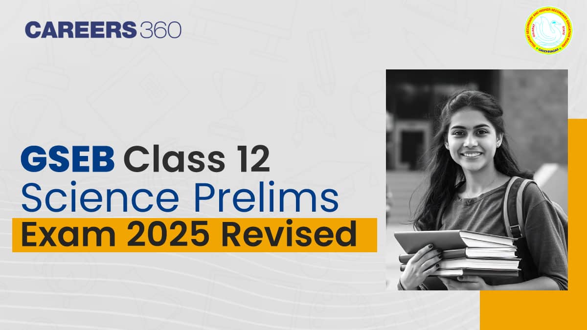 GSEB Class 12 Science Prelims 2025: Revised Exam Dates to Avoid JEE Main Clash