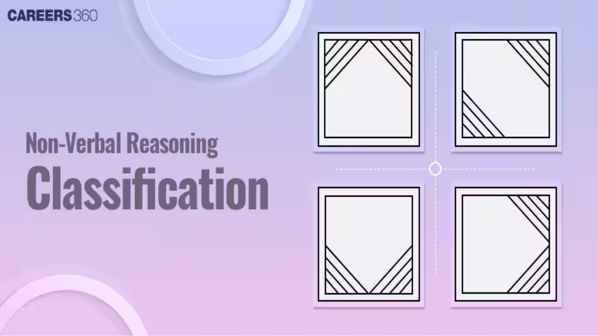 Non-Verbal Reasoning Classification: Meaning, Questions, Examples