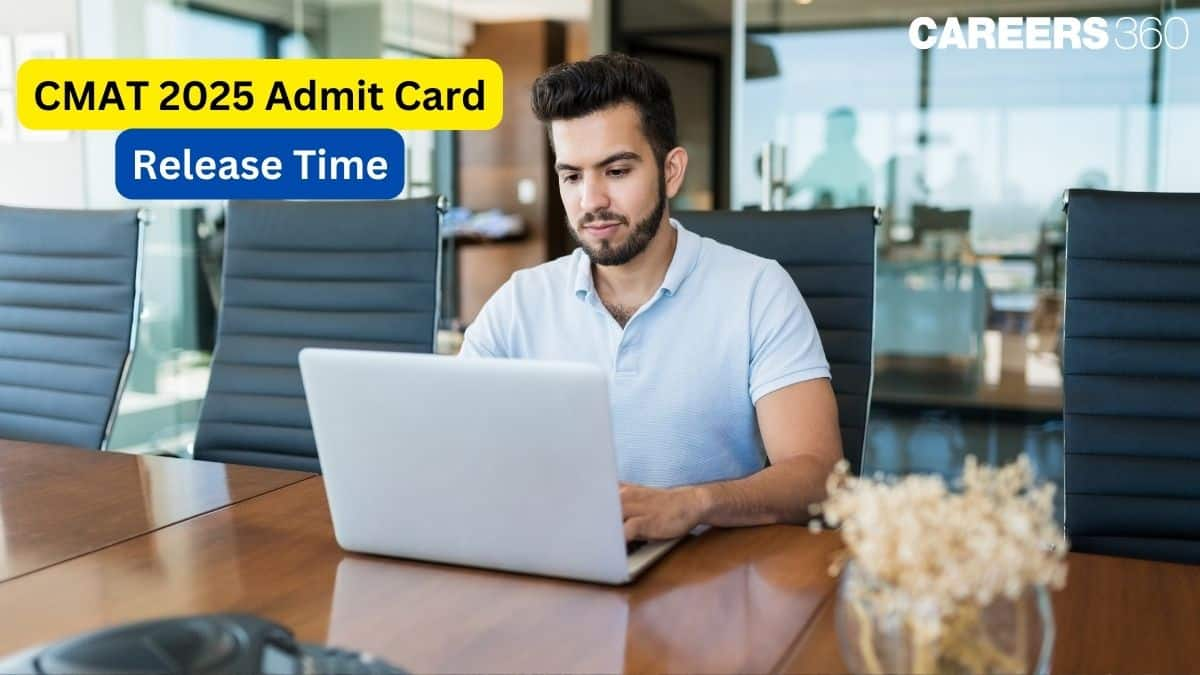 CMAT 2025 Admit Card Release Time By NTA