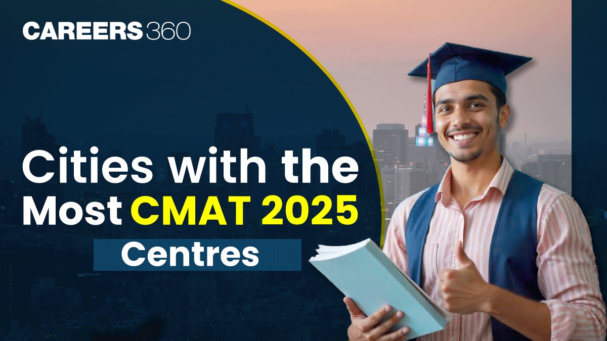 Cities With the Most CMAT 2025 Centres - Check Complete List