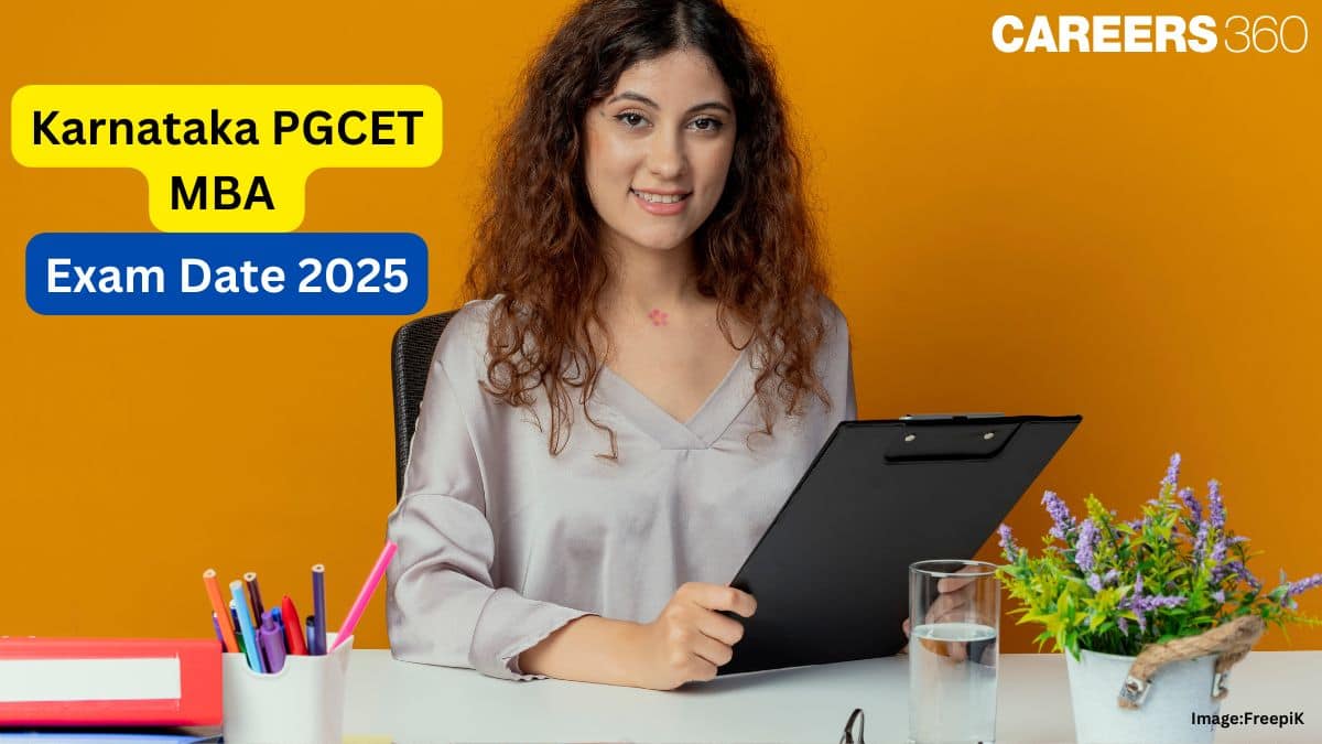 Karnataka PGCET MBA Exam Date 2025 (Out) - Know Important Dates and Schedule