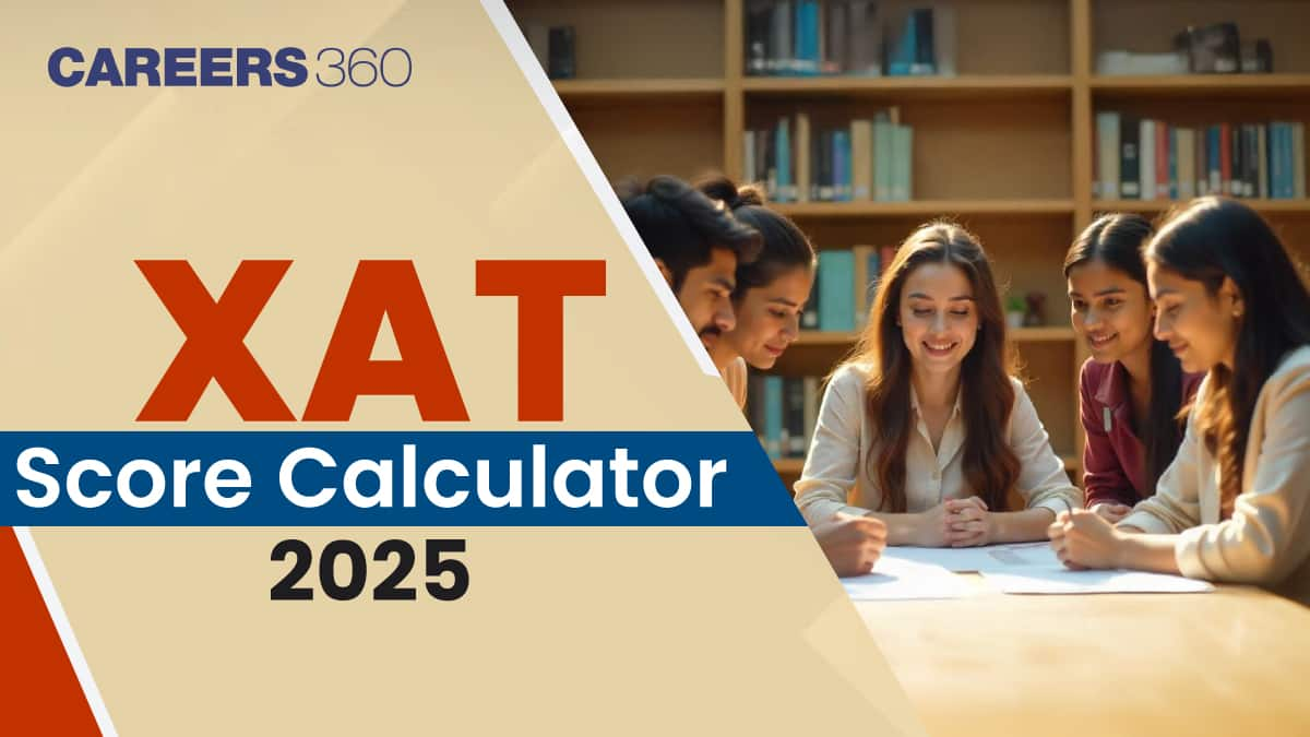 XAT Score Calculator 2025: Check Formula, How to Calculate Percentile from Score?