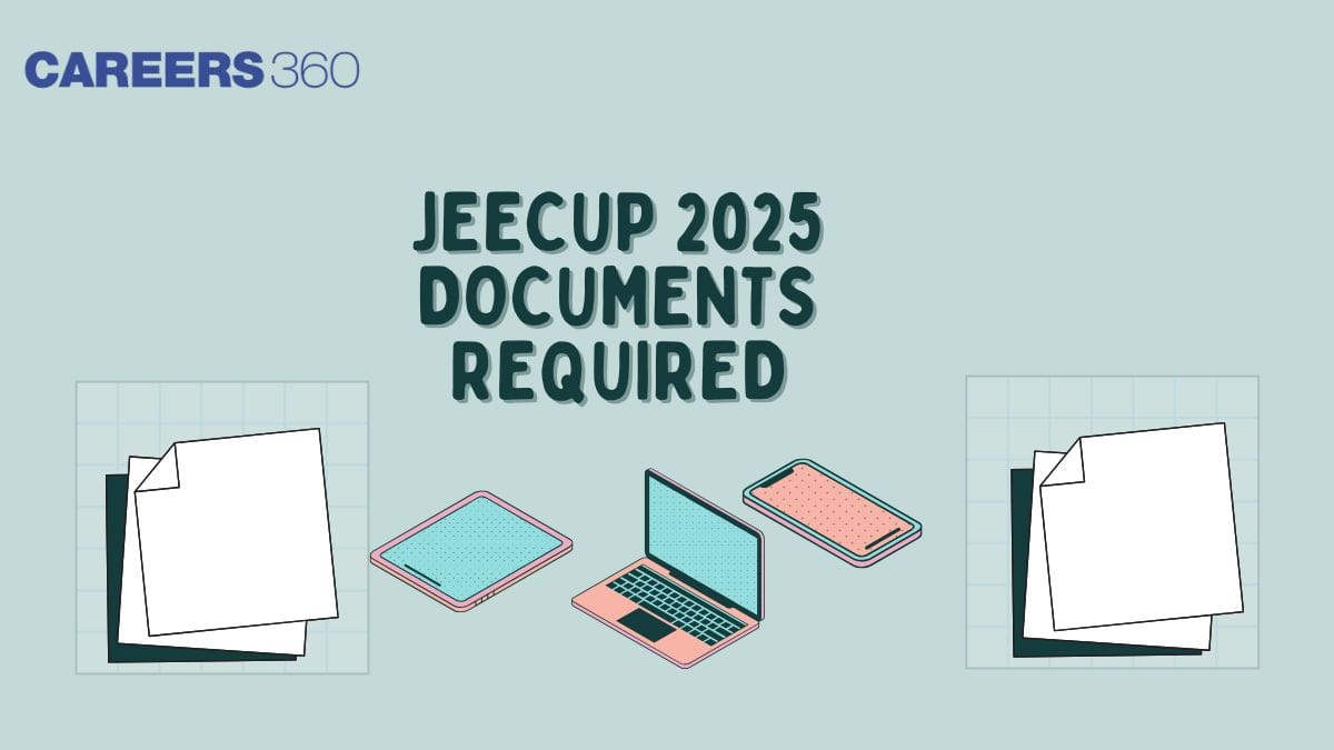 Documents Required For JEECUP Registration 2025 - Check List