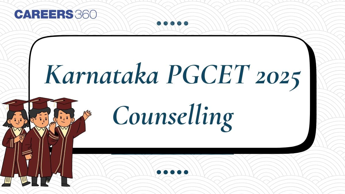 Karnataka PGCET Counselling 2024 - Final Round Seat Allotment (Out), Option Entry, Schedule, Seat Matrix