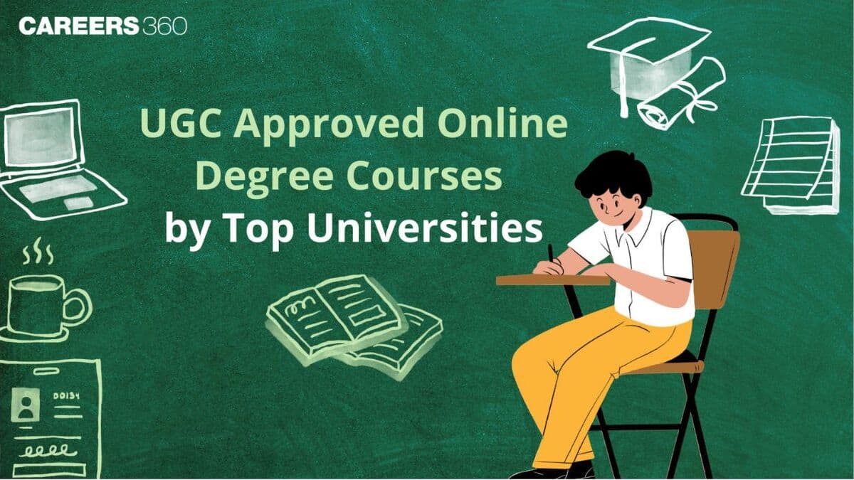 150+ UGC Approved Online Degree Courses by Top Universities