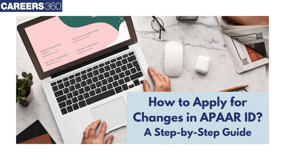 How to Apply for Changes in APAAR ID – Step-by-Step Guide