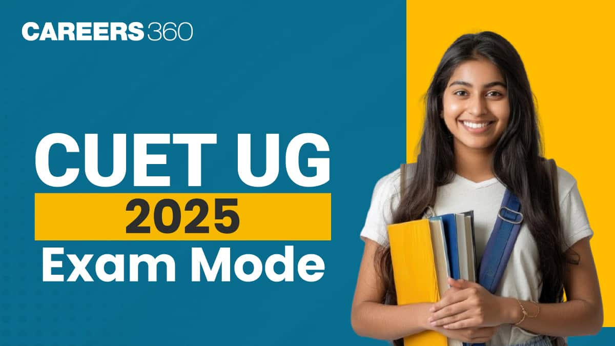 CUET UG 2025 Exam Mode by NTA - Advantages & Disadvantages in CBT Mode