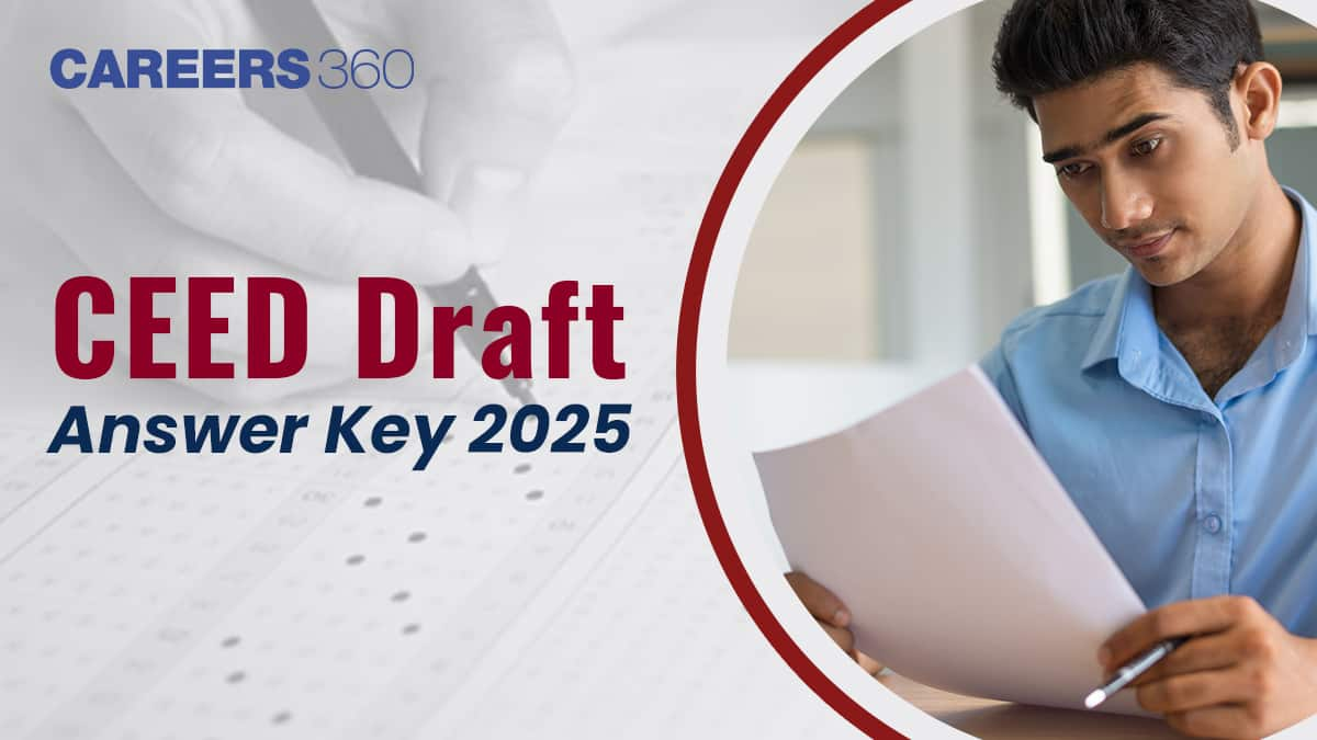 CEED 2025 Draft Answer Key for Part A, Direct Link to Download