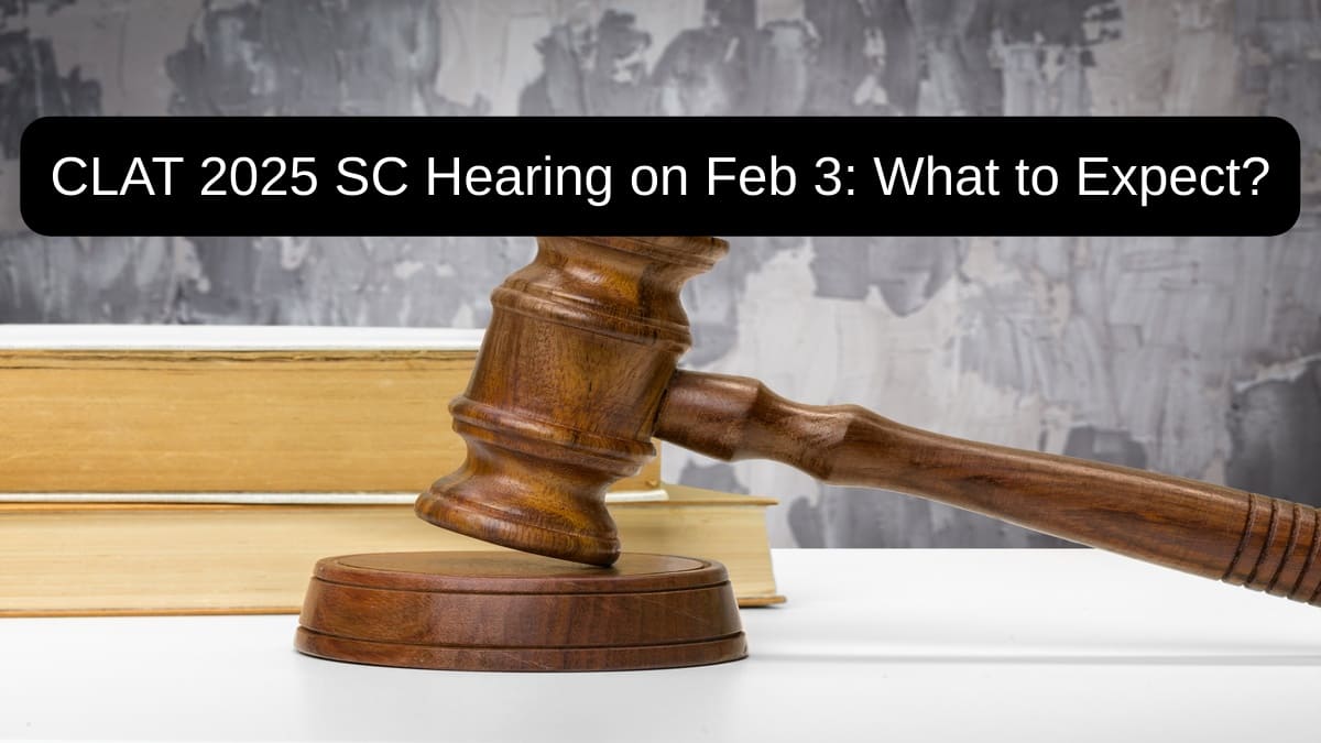 CLAT 2025 Supreme Court Hearing on February 3: What to Expect?