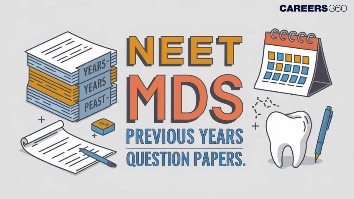 NEET MDS 2024 Question Paper: Download Previous Year Question Paper With Answer