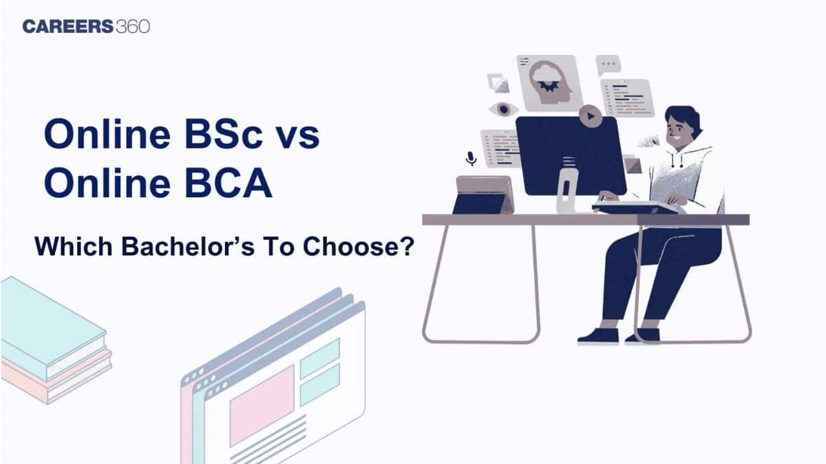 Online BSc vs Online BCA: Which Bachelor’s to Choose?