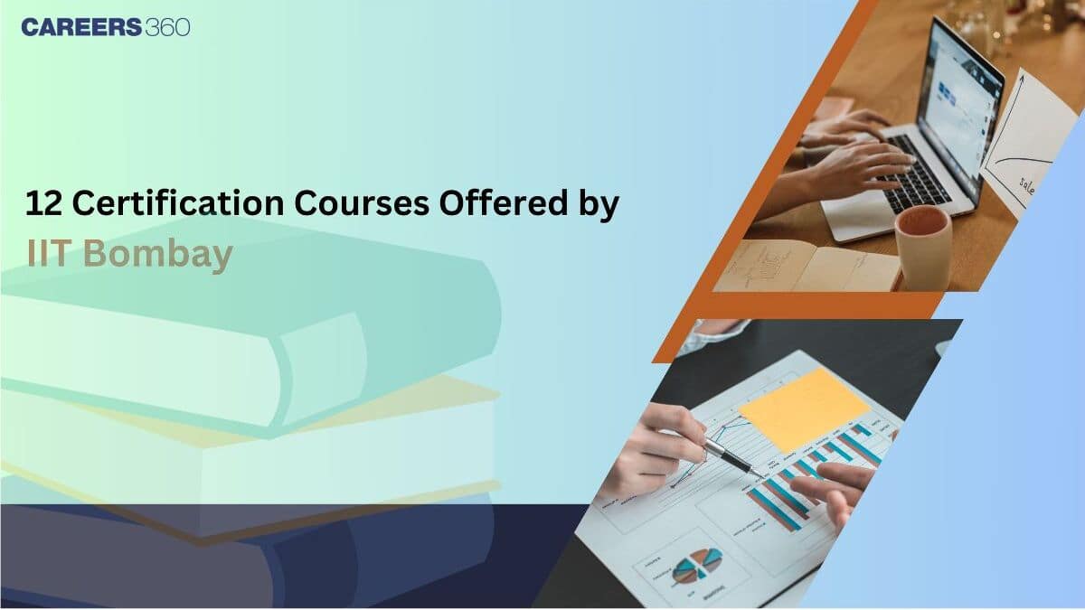 Top 12 Certification Courses Offered by IIT Bombay