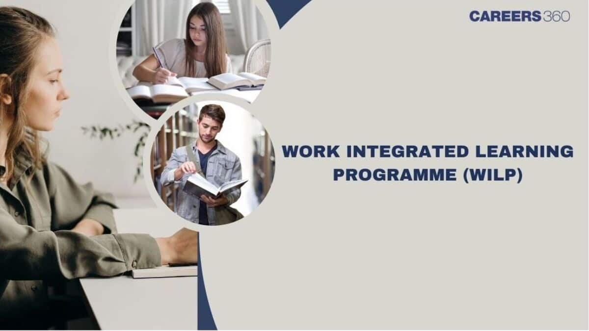 What Is Work Integrated Learning Programme (WILP)? All You Need to know