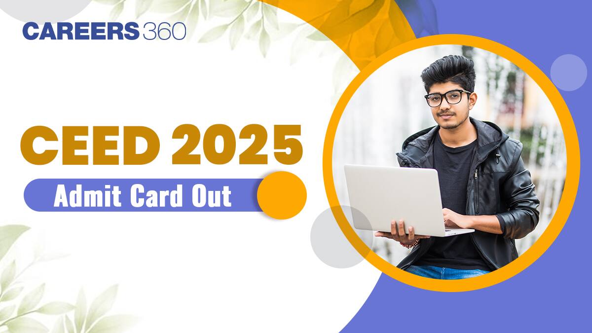 Ceed admit card 2025 out at ceed.iitb.ac.in