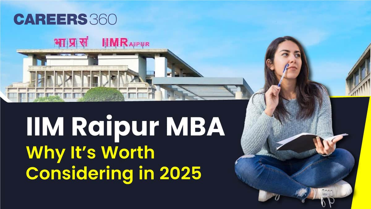 IIM Raipur MBA: Why It’s Worth Considering in 2025