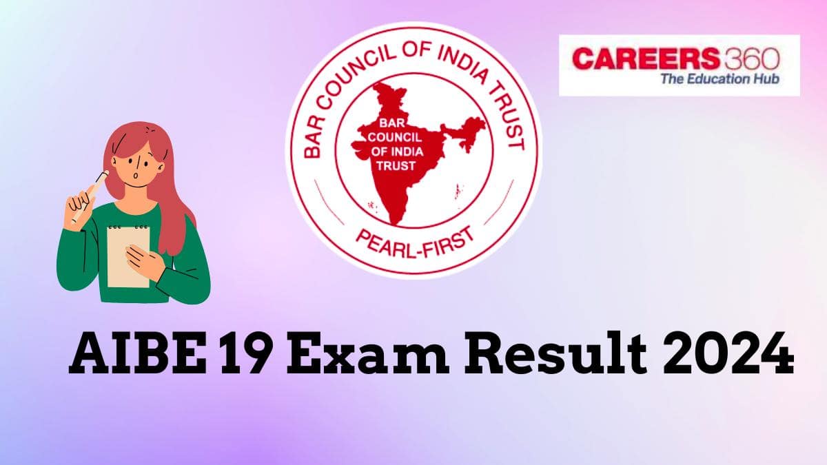 AIBE 19 Exam Result 2024-25: Scorecards likely to be released soon at allindiabarexamination.com