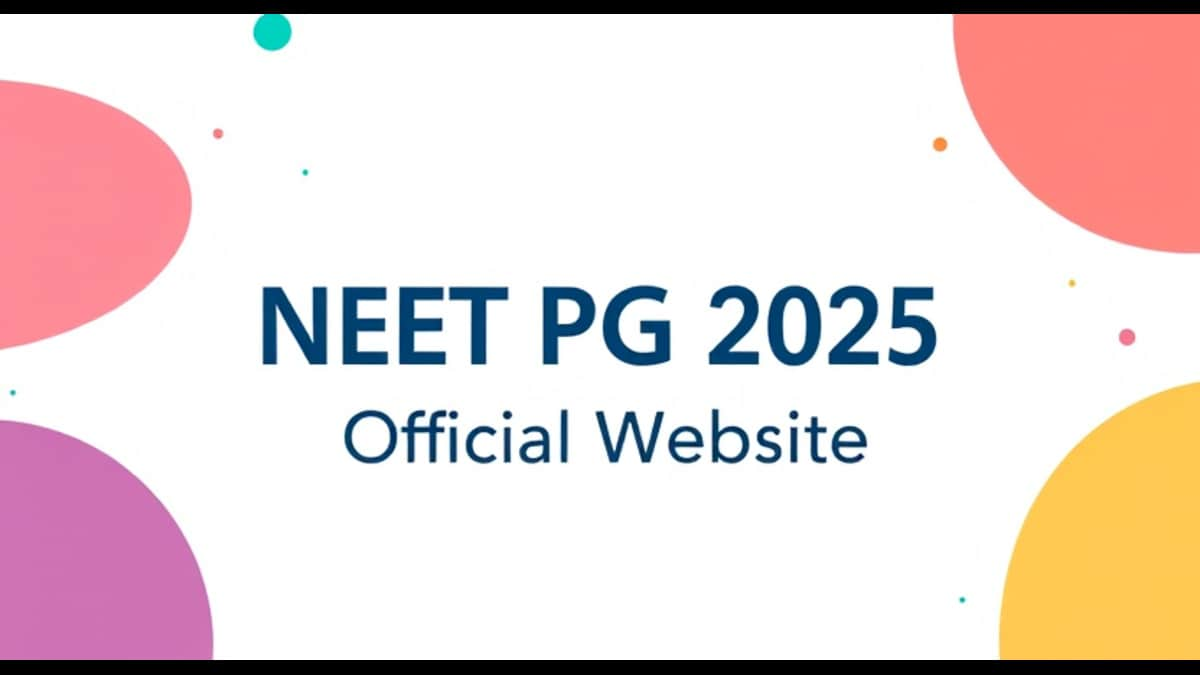 NEET PG 2025 Official Website: Check complete schedule at natboard.edu.in