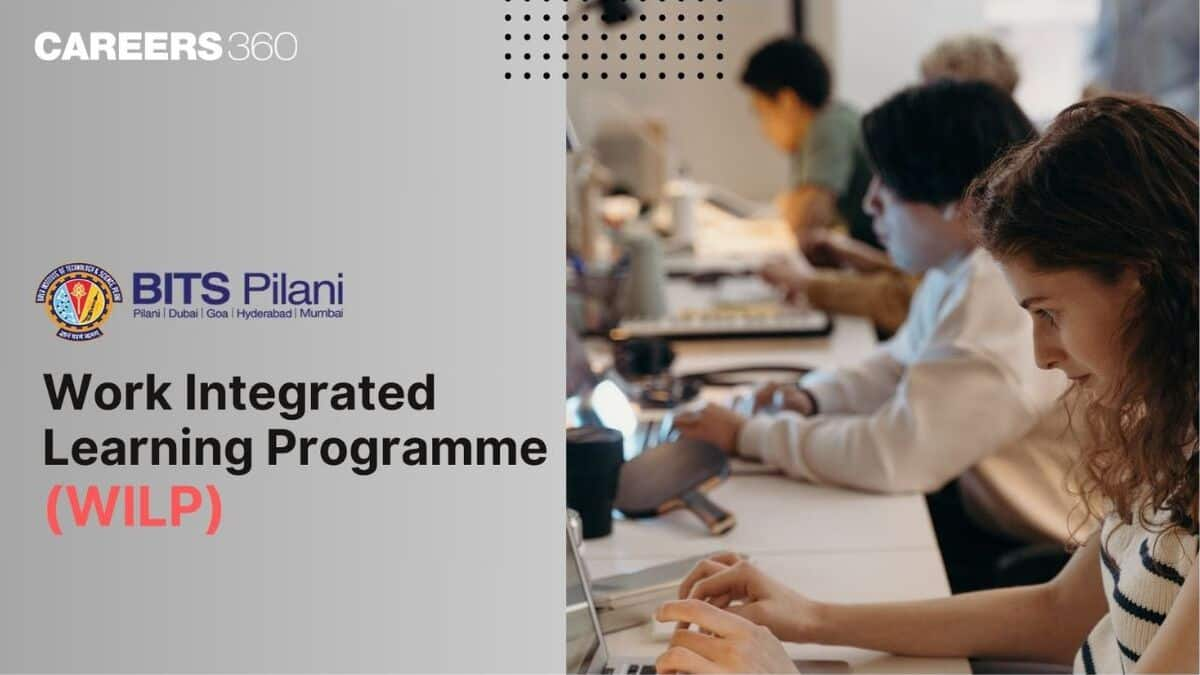 BITS Pilani WILP (Work Integrated Learning Programmes): Fees, Admission [2025]