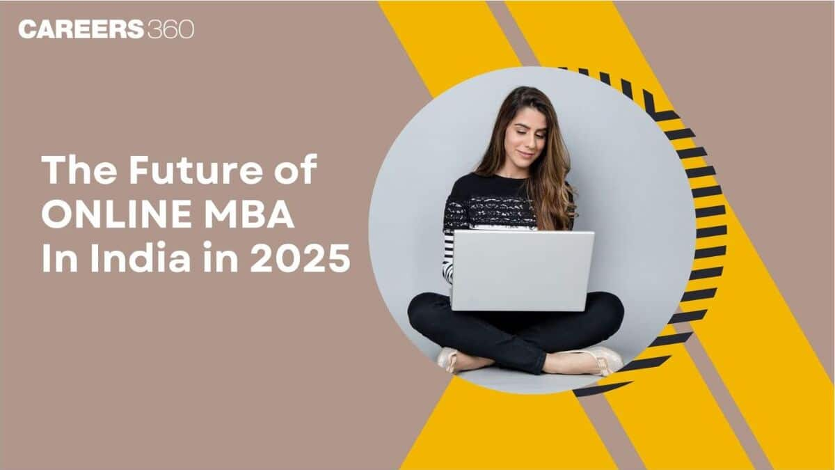 The Future of Online MBA in India in 2025