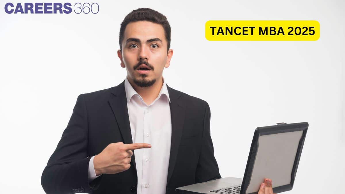 TANCET 2025: Answer Key, Results, Cutoff, Counelling for MBA Admission