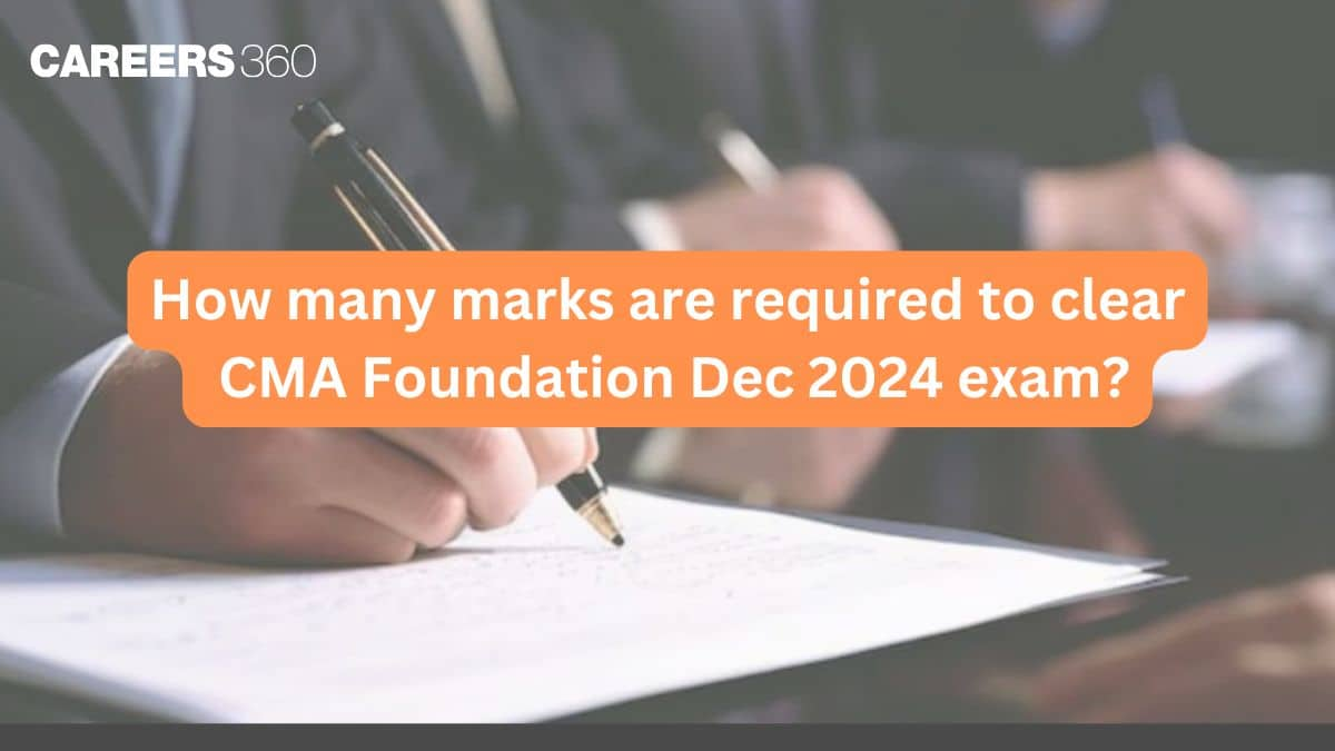 How many marks are required to clear CMA Foundation Dec 2024 exam?