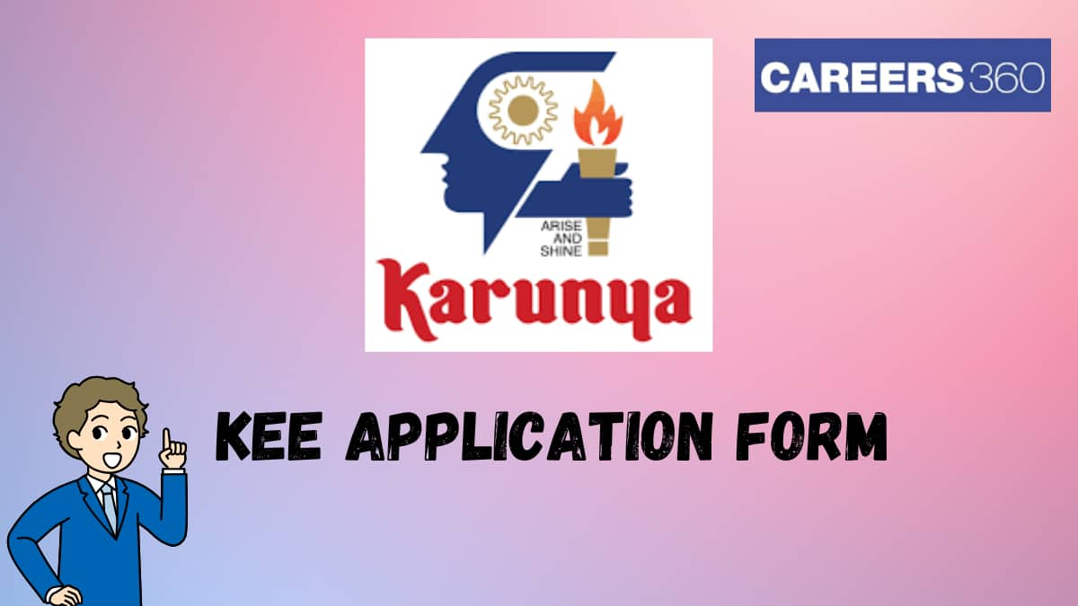 KEE Application Form 2025 Phase 2 (Out) - Last Date, Registration Link, Fees