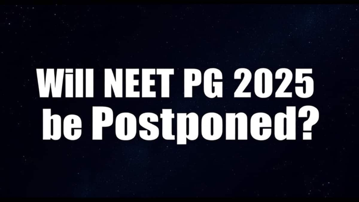 Will NEET PG 2025 be Postponed? - Check Here Updates