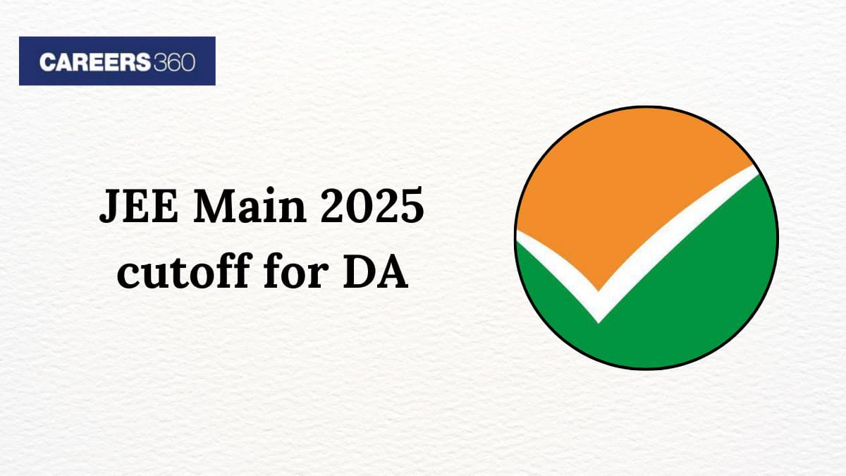 JEE Main 2025 Cutoff for DA (Data Science) - Minimum Qualifying Marks