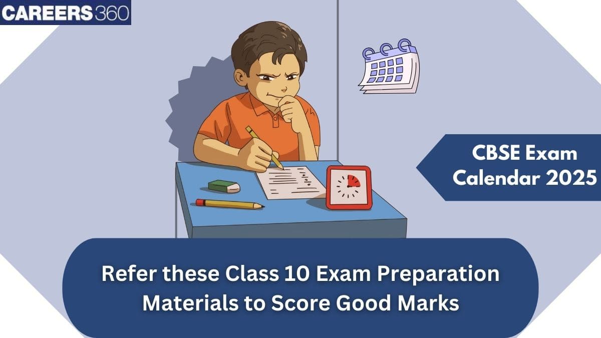 CBSE Exam Calendar 2025: Best Class 10 Preparation Materials for High Scores