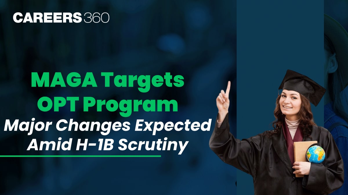 MAGA Targets OPT Program: Major Changes Expected Amid H-1B Scrutiny