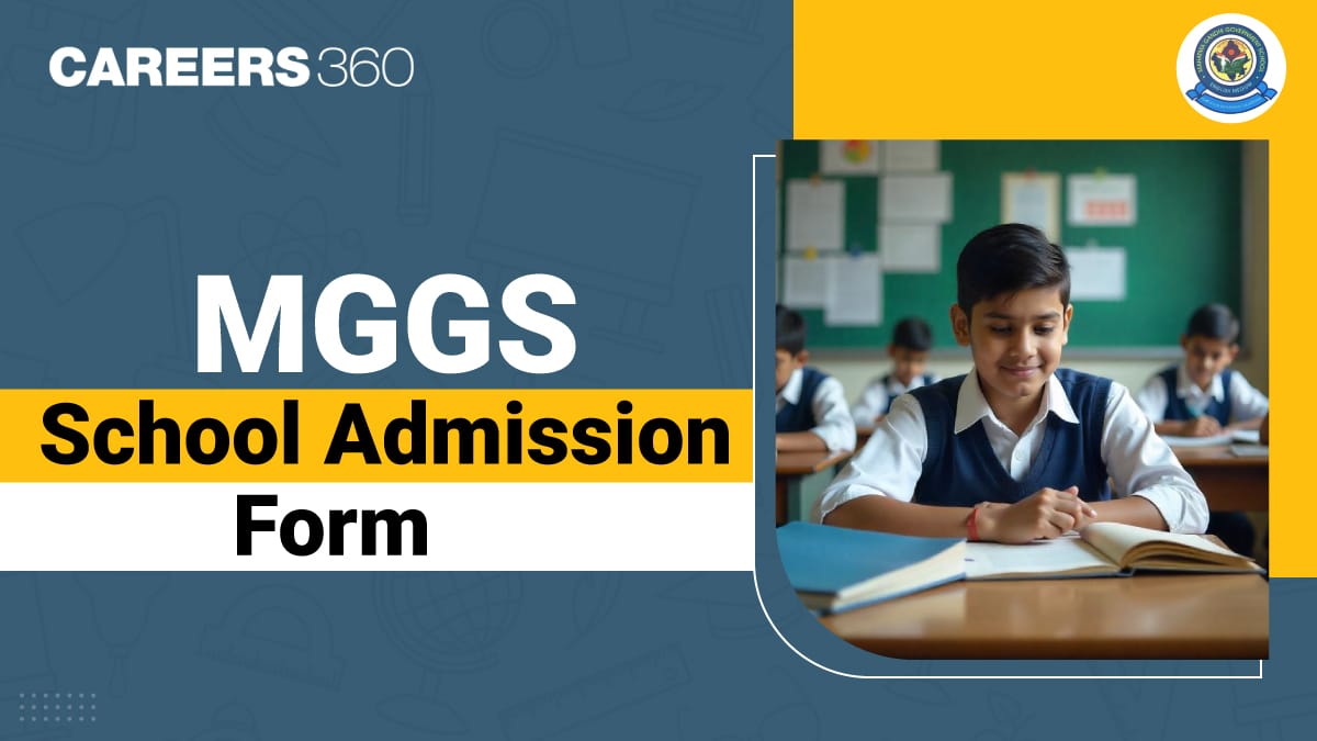 MGGS School Admission Form 2025: Apply Online for Admission