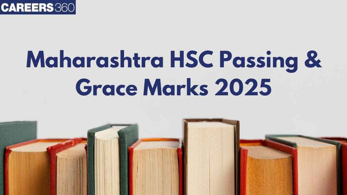 Maharashtra HSC Passing Marks & Grace Marks 2025: Updated Rules for Class 12 by MSBSHSE