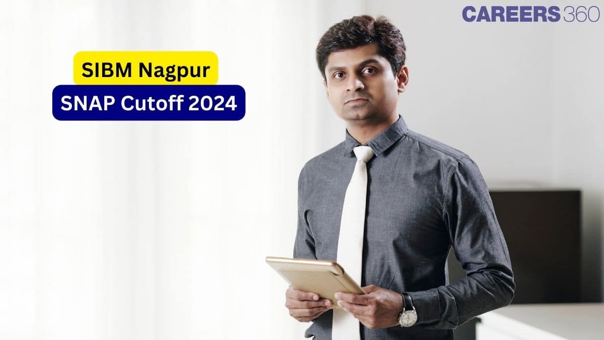 SIBM Nagpur SNAP Cut-off 2024: Eligibility, Selection Process, Fees, and Placement Insights