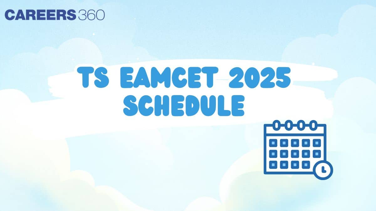 TS EAMCET Exam Schedule 2025 Released - Check Subject Wise Time Table