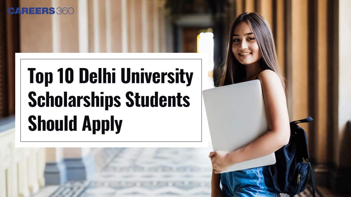 Best Delhi University Scholarships To Look Out For