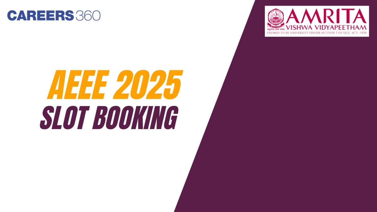 AEEE Slot Booking 2025 - Link, How to Reserve Exam Slot, Step by Step Guide