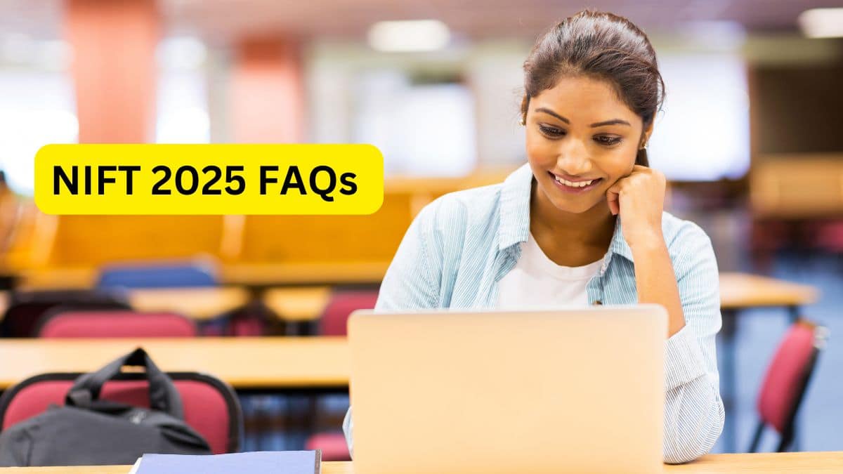 NIFT 2025 FAQs Released by NTA, Know Answers to Frequent-Asked Questions