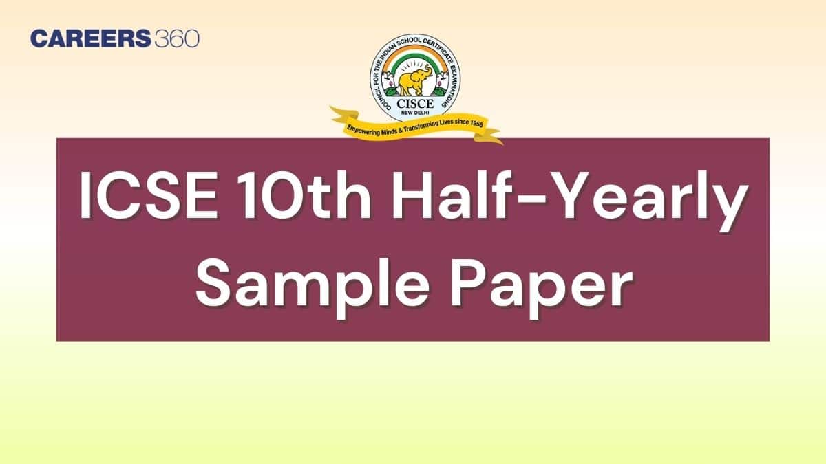 ICSE Class 10 Half Yearly Sample Papers 2025-26 PDF (All Subjects)