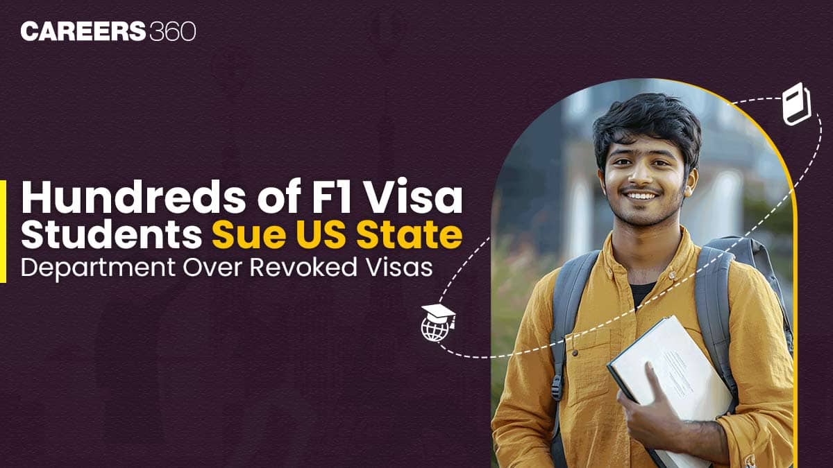 Hundreds of F1 Visa Students Sue US State Department Over Revoked Visas
