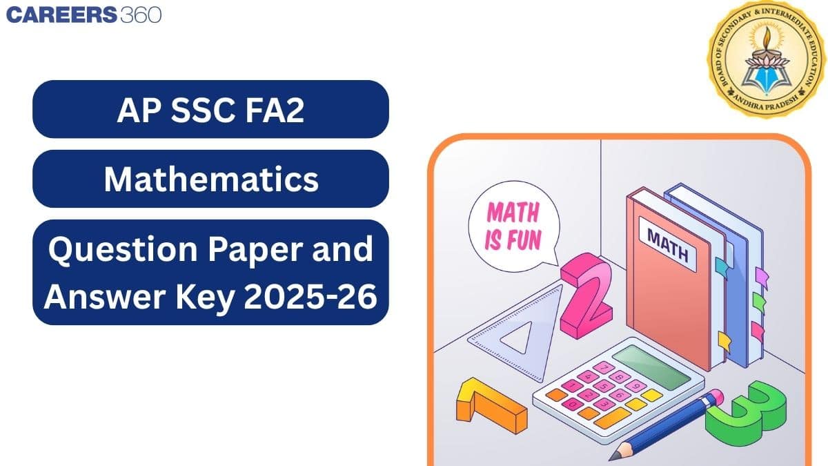 AP 10th Mathematics FA2 Question Paper 2025-26 PDF - Answer Key with Paper Analysis