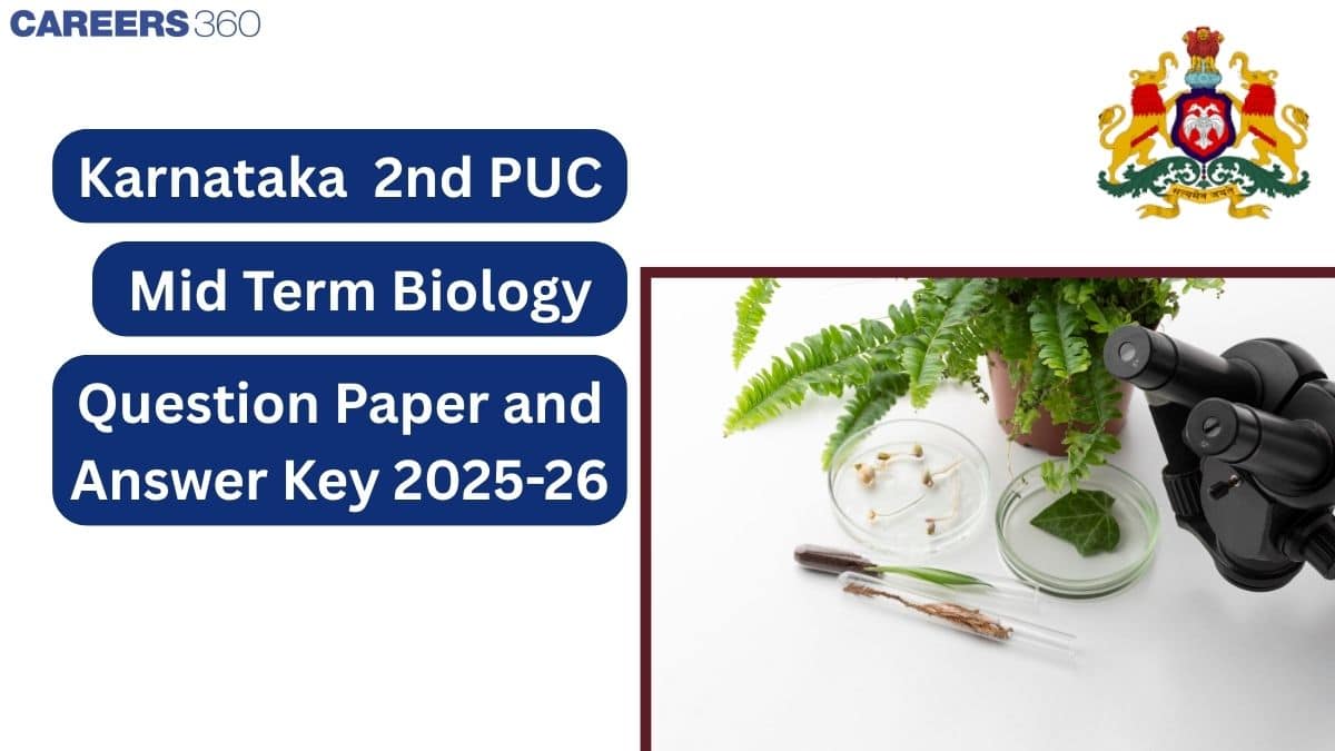 Karnataka 2nd PUC Mid Term Biology Question Paper 2025-26 – Download PDF Answer Key