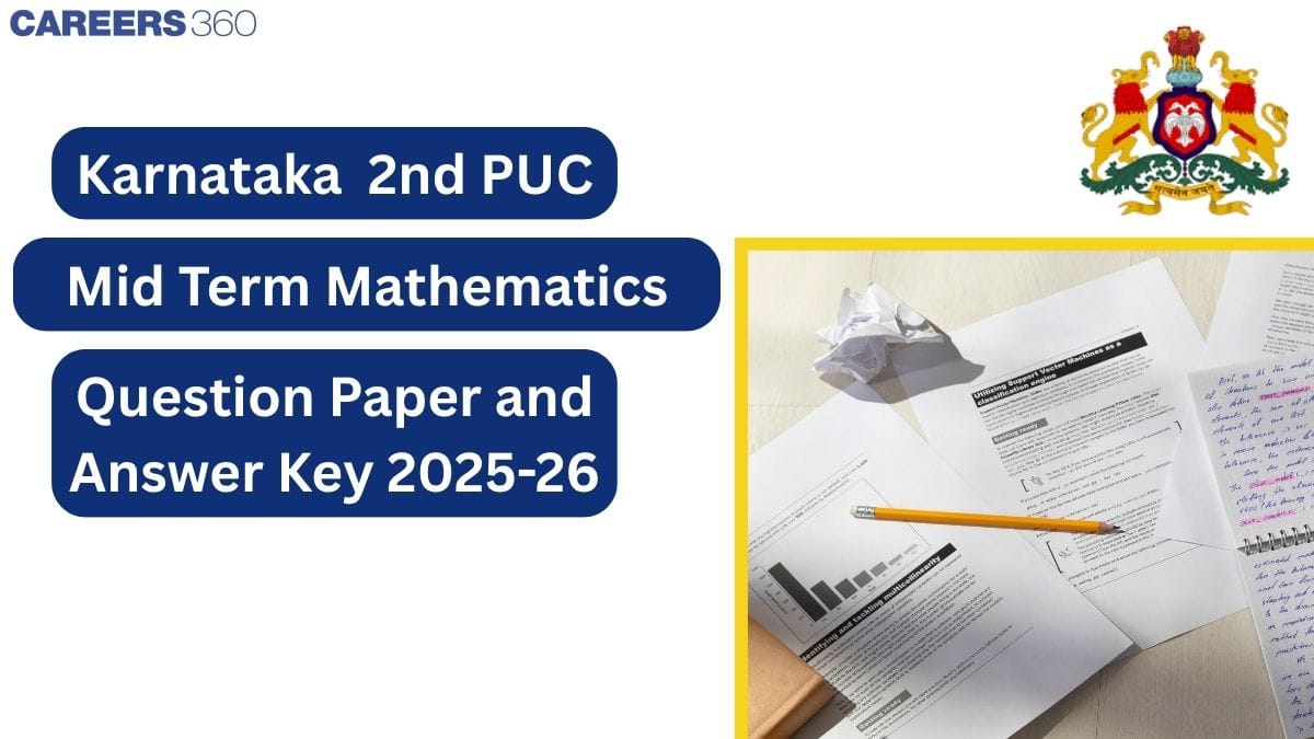 Karnataka 1st PUC Mid Term Mathematics Question Paper 2025-26, Answer Key Download PDF