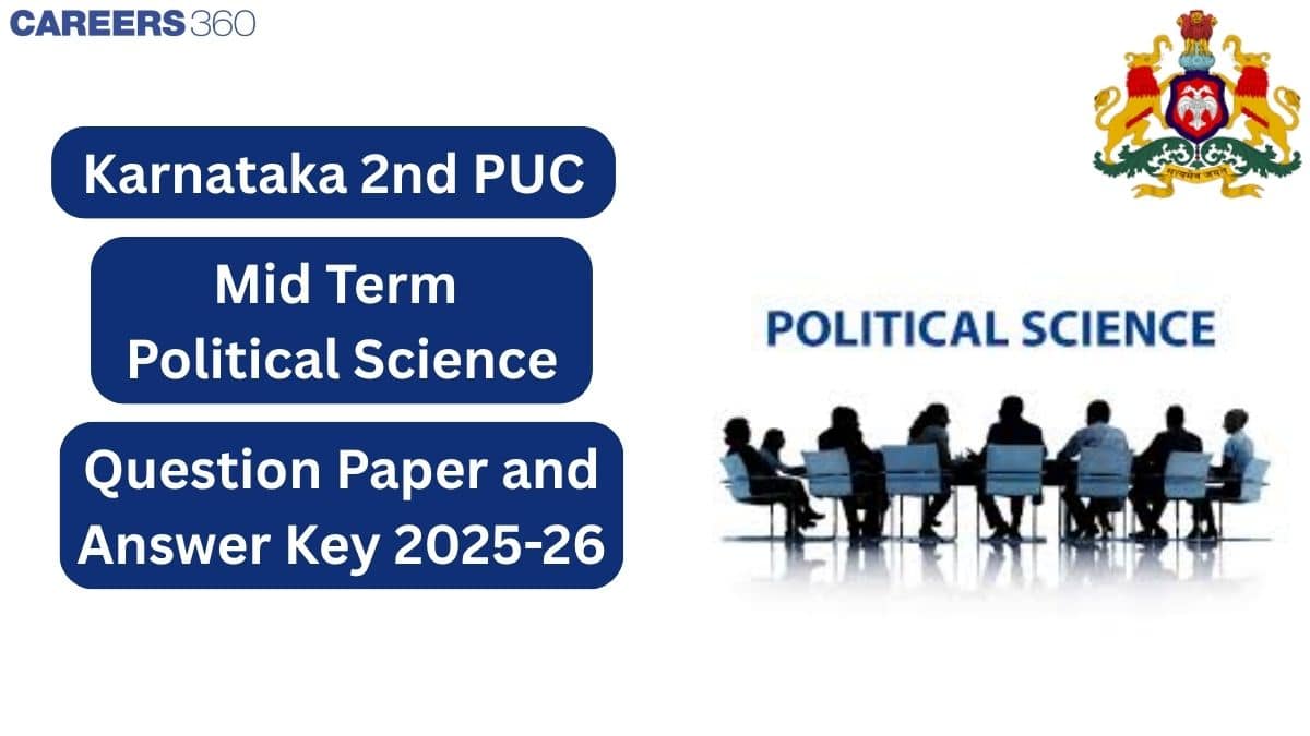 Karnataka 2nd PUC Mid Term Political Science Question Paper 2025-26 – Download PDF Answer Key