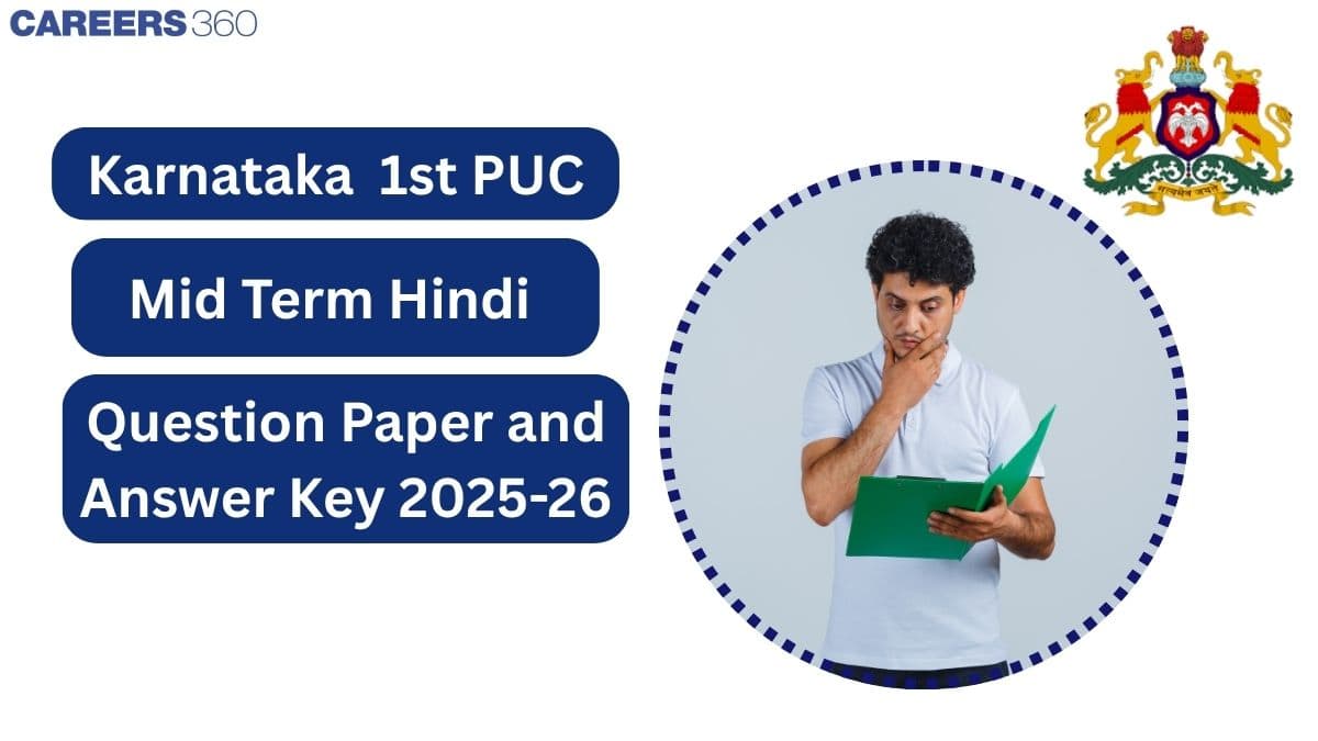 Karnataka 1st PUC Mid Term Hindi Question Paper 2025-26 PDF, Answer Key & Analysis