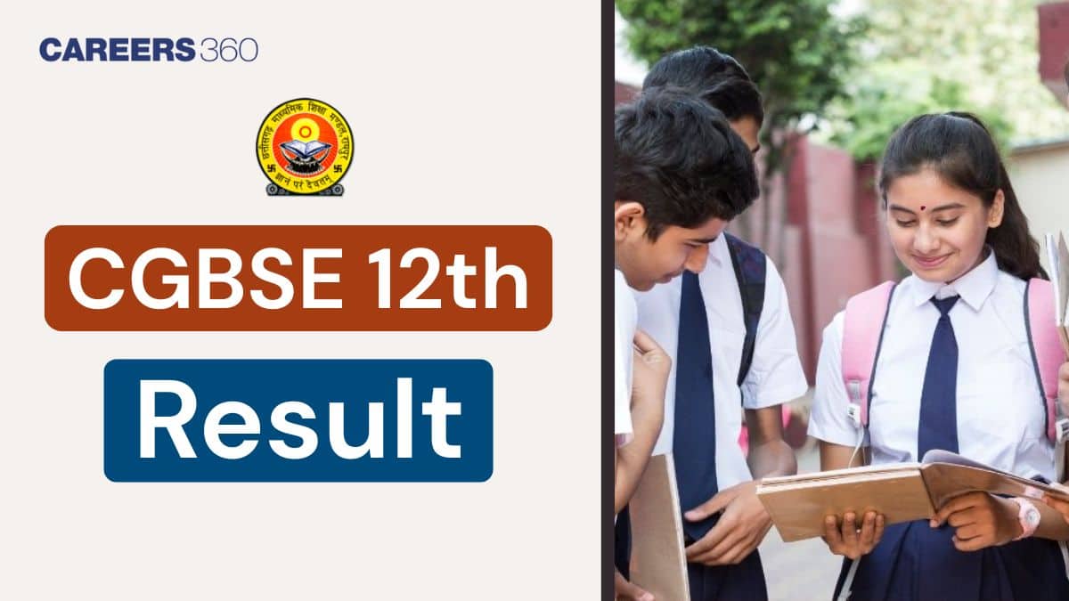 CG Board 12th Result 2025 Released, Check CGBSE Class 12 Results Online