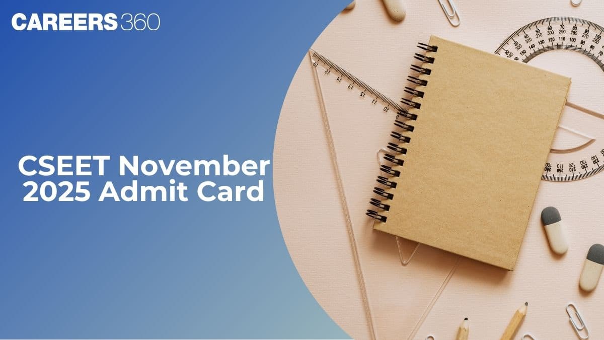 ICSI CSEET November 2025 Admit Card Expected Today; Exam on November 8