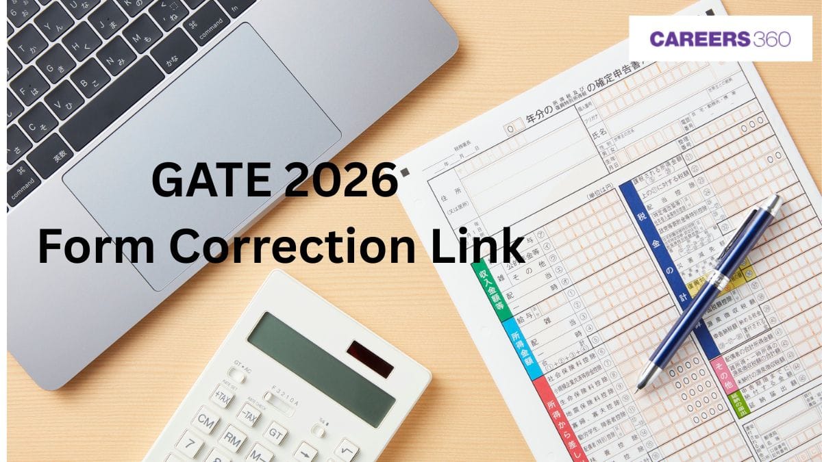 GATE 2026 Form Correction Link Activated: Edit Application Details at gate2026.iitg.ac.in