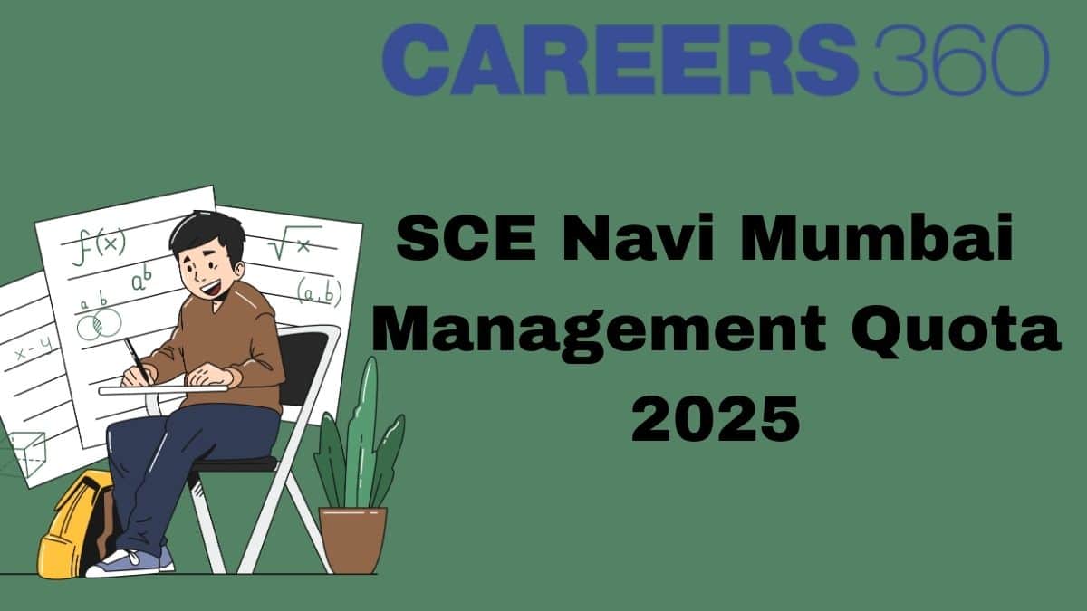 SCE Navi Mumbai Management Quota 2025: Admission, Fees & Seats